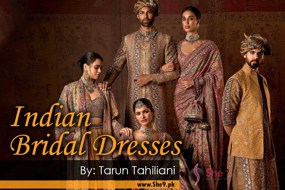 Indian Bridal Dresses, Bridal Dresses by Tarun Tahiliani, Dresses by Tarun Tahiliani,