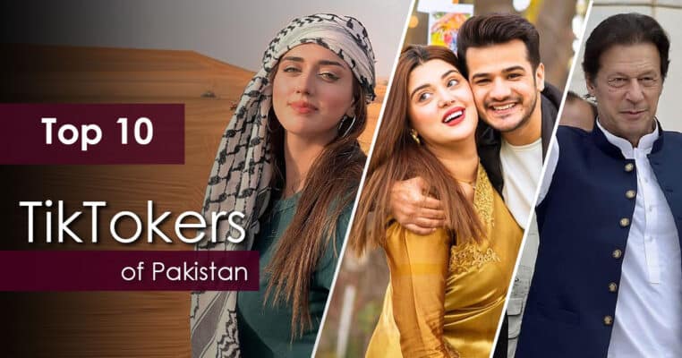 Top 10 most followers on TikTok in Pakistan - Pakistani TikTokers - She9.Pk